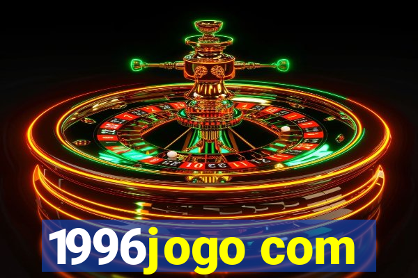 1996jogo com